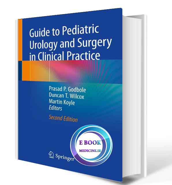 دانلود کتاب Guide to Pediatric Urology and Surgery in Clinical Practice2020 (ORIGINAL PDF) 